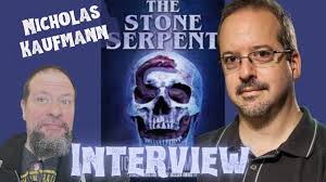Nicholas Kaufmann and The Stone Serpent