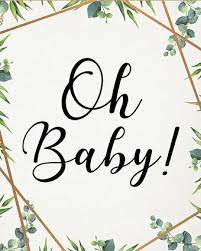Oh Baby Sign Baby Shower Sign Printable Instant Download Gender Neutral Greenery Gold Ba Baby Shower Signs Baby Shower Signs Printable Baby Signs
