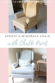 Update A Wingback Chair With Chalk Paint Crystel Montenegro At Home Wingback Chair Upcycle Chair Chalk Paint Chairs