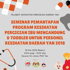 Laman web rasmi pejabat kesihatan daerah petaling © 2021. Seminar Pejabat Kesihatan Pergigian Daerah Yan Facebook