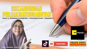 Saat nabi muhamad saw dan. Isi Perjanjian Hudaibiyah F3 Pai Kssm Youtube