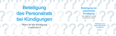 Tarifergebnis für auszubildende im öffentlichen dienst: Wie Ist Der Personalrat Bei Ausspruch Von Kundigungen Durch Den Arbeitgeber Zu Beteiligen Weka