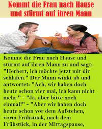 How some idiots sabotage society on new years eve even if new years eve is a special day, it doesn´t mean the pandemic sleeps. Kommt Die Frau Nach Hause Und Sturmt Auf Ihren Mann Neue Lustige Witze Lustige Witze Neue Lustige Witze Schmutzige Witze