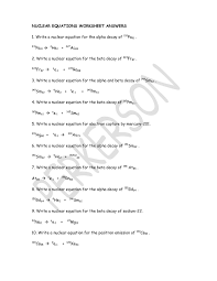 Write a nuclear equation for the alpha decay of 231pa 91. Nuclear Equations Worksheet Answers Typepad Pages 1 3 Flip Pdf Download Fliphtml5