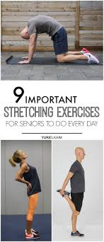 Workout ideas for a 60 year old female. 9 Important Stretching Exercises For Seniors To Do Every Day Yuri Elkaim