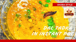 Dal Tadka Recipe Dhaba Style In Instant Pot Chana Dal Fry Recipe Instant Pot Indian Recipe Youtube