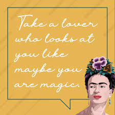 We did not find results for: Vicious Threads On Twitter Famous Frida Quotes Instalment 4 Take A Lover Who Looks At You Like Maybe You Are Magic Fridakahlo Don T Forget To Register For Our Pop Up Oct 11 13
