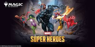 Marvel Super Hero’s Commander Deck Prerelease