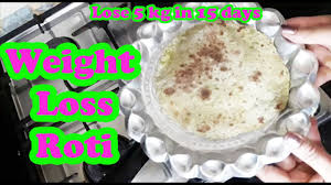 र ट ख कर वजन घट य Weight Loss Roti 2 Lose 5 Kg In 15 Days Weight Loss Diet Pooja Luthra Youtube