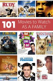 Sometimes you may find that you have exhausted your resources. 101 Movies To Watch As A Family Organized By Age Family Movies Movie Night For Kids Top Family Movies