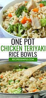 One Pot Chicken Teriyaki Rice Bowls Recipe One Pot Meals Easy One Pot Meals Easy Chicken Recipes