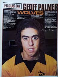 H7-1 Ephemera 1970s football article Geoff Palmer wolves
