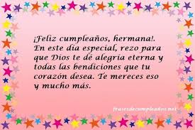 Postales hermosas para el cumpleaños de una hermana con imágenes y pensamientos bonitos para desear en ese día tan especial en que se recuerda su nacimiento.un regalo, un mensaje, una tarjeta, una llamada o un abrazo será ideal para demostrar cuanto la quieres y que te sientes agradecido (a) por su compañía, por sus consejos, por su tiempo. Https Xn Frasesdecumpleaos Txb Net Hermana