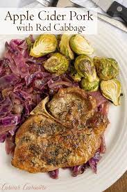 Apple Cider Pork With Red Cabbage Recipe Apple Cider Pork Red Cabbage Recipes Pork