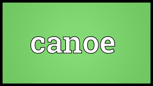 Canoe Meaning Youtube