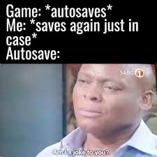 Trust Issues Memes Funny Gaming Memes Crazy Funny Memes Funny Memes