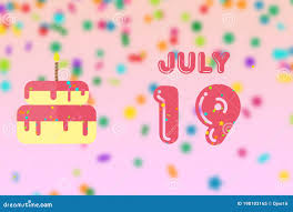 July 19th. Day 19 of Month,Birthday ...