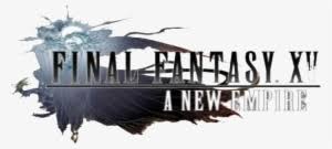 The logos for each final fantasy game have a similar style. Generate Unlimited Gold Using Our Final Fantasy Xv Final Fantasy Xv A New Empire Logo Transparent Png 577x260 Free Download On Nicepng