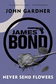 The blood of flowers audiobook. James Bond Never Send Flowers Book By John Gardner Official Publisher Page Simon Schuster