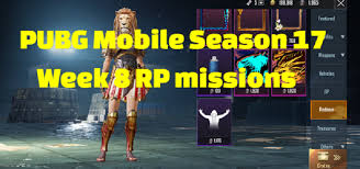 .song season 17 pubg trailer season 17 pubg tier rewards pubg season 17 hindi season 17 leaks pubg tamil pubg season to 17 season 17 pubg update pass season 17 leaks season 17 rp leaks pubg #season17royalpasspubgmobile #pubglovers #season17 #pubgmobileseaon17. Pubg Mobile Season 17 Week 8 Rp Missions Revealed Techzimo