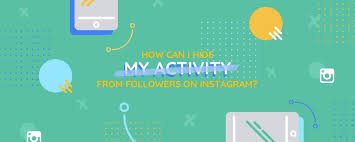 If you are using instagram consistently, you, of course, know how to use its features like feed, stories, tagged photos. How Can I Hide My Activity From Followers On Instagram Kenji