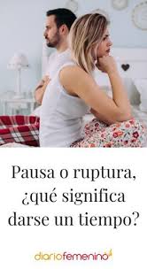 Pausa O Ruptura Que Significa Darse Un Tiempo Crisis De Pareja Tiempo En Pareja Relaciones De Pareja Felices