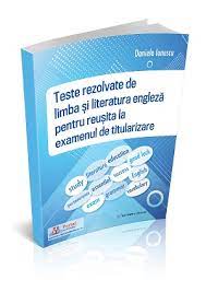 Ai căutat carte titularizare invatatori. Teste Rezolvate De Limba Si Literatura Engleza Pentru Reusita La Examenul De Titularizare