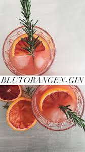Blutorangen Gin Mein Liebster Wintercocktail Mit Cointreau Und Rosmarin Blutorange Gin Gin Cocktail Rezepte