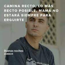 Ambkor Buenas Noches Frases De Cantantes Letras De Rap Frases Bonitas