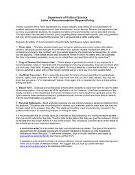 Dear recipient name, i'm writing to request a letter of recommendation from you regarding the time i spent working with you at company name. Department Of Political Science Letter Of Recommendation Request Policy