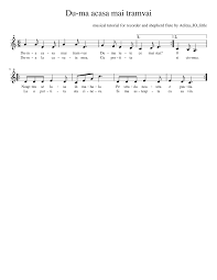 Ne gasesti si pe facebook. Du Ma Acasa Mai Tramvai Sheet Music For Recorder Solo Musescore Com