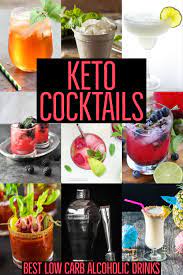 Alcohol On Keto Diet Best Worst Low Carb Alcoholic Drinks Keto Cocktails Low Carb Alcoholic Drinks Keto Drink
