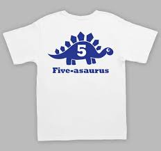 Birthday Shirt Ideas For 5 Year Old Boy Five Birthday Tshirt 5 Year Old Shirt Dinosaur Themed Birthday Shirt With Any Age Number Hipster Toddler Shir Birthday Tshirts Old Shirts Birthday Shirts