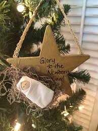 Baby Jesus Star Christmas Ornament Glory To The Newborn King Christmas Ornament Gold Preschool Christmas Christmas Ornament Crafts Diy Christmas Ornaments