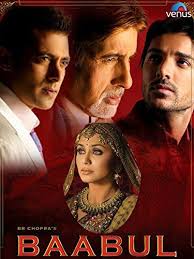 Baabul 2006 Hindi 480p Webrip 500mb Movie Free Download Movies Wood Babul Free Movies Full Movies