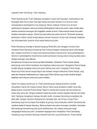 Dewa sang lang mengutuskan mereka ke bumi untuk membantu penduduk di. Puteri Santubong