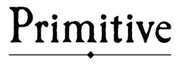 The primitive baptist church congregation has moved to a new location. Primitive Collections