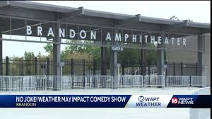 Weather Threatens Comedy Show At Brandon Amphitheater