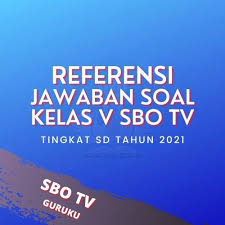 Soal dan jawaban bahasa sunda tentang wawancara.sekian wawancara yang saya lakukan. Soal Sbo Tv Kelas 5 Hari Ini Info Pendidikan Terbaru