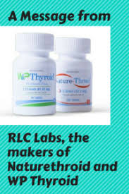 the makers of naturethroid wp thyroid have contacted janie