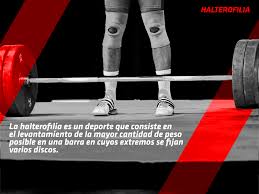 «la halterofilia es un deporte que me llena y me hace feliz». La Halterofilia O Levantamientodepesas Comision Nacional De Cultura Fisica Y Deporte Facebook