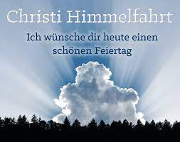 Find top songs and albums by himmelfahrt including devia, round earth and more. á… Christi Himmelfahrt Bilder Christi Himmelfahrt Gb Pics Gbpicsonline