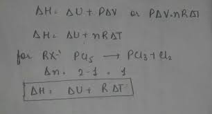 Therefore, delta h represents the change in enthalpy of a system in a reaction. Relation Between Delta H And Delta U For The Reaction Pcl5 Gives Pcl3 Cl2 Chemistry Thermodynamics 13237701 Meritnation Com