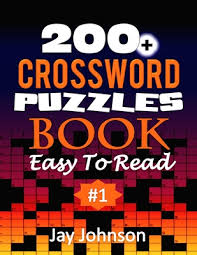 Over 200 cleverly hidden word searches for adults, teens, and more! 200 Crossword Puzzles Book Easy To Read A Unique Giant Print Crossword Puzzle Book Of Easy To Read Crossword Puzzles Book For Adults Formatted In An Large Print Paperback Gramercy Books
