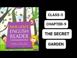 CLASS-5 || ENGLISH READER || CHAPTER-9 || THE SECRET GARDEN ||IN HINDI -  YouTube