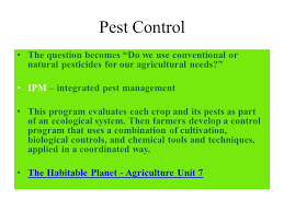 Natural control methods are relatively new materials in the fight against pests. Going Green Brief History And The Pros And Cons Of Some Green Methods Such As Organic Gardening Farming Natural Methods Of Pest Control Hydroponics Ppt Video Online Download