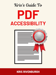Saying lovely words is one of them. The Pdf Accessibility Guide How To Make Your Portable Documents Accessible By Kris Rivenburgh Medium