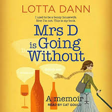 Mrs D Is Going Without A Memoir Audible Audiobook Unabridged Audible Memoir Unabridged Audiobook Books To Read Online Memoirs Good Books