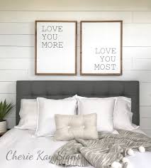 Master Bedroom Wall Decor Love You More Love You Most Sign Etsy Bedroom Wall Decor Above Bed Master Bedroom Wall Decor Master Bedrooms Decor
