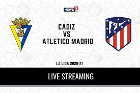 In atletico madrid the two top defenders are felipe augusto de almeida monteiro and stefan savic. La Liga 2020 21 Cadiz Vs Atletico Madrid Live Streaming When And Where To Watch Online Tv Telecast Team News